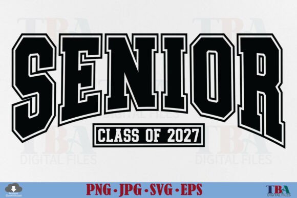 Download Senior 2027 SVG, Class of 2027 PNG Grad - 2027 Collection